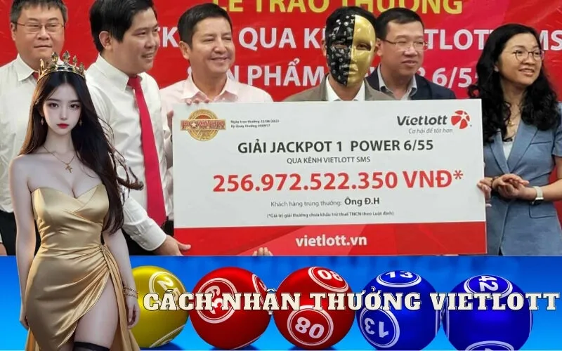 Cách nhận thưởng Vietlott