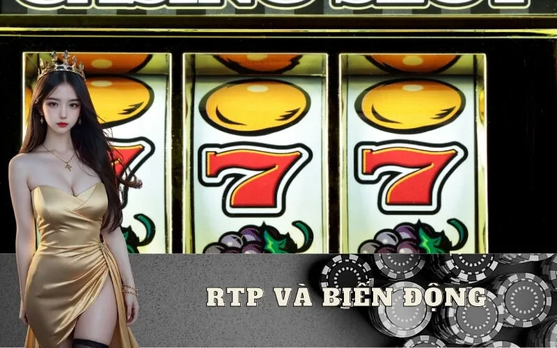 RTP và Biến động